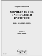 Overture to Orpheus by Offenbach Jacques - DeRaad Joseph - for Tuba / Euphonium Quartet