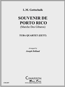 Souvenir de Porto Rico by Gottschalk Louis Moreau - DeRaad Joseph - for Tuba / Euphonium Quartet