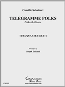 Telegramme Polka by Schubert Camille - DeRaad Joseph - for Tuba / Euphonium Quartet