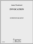 Invocation by Woodward James for Euph. Quartet