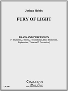 Fury of Light by Hobbs Joshua for Brass Ensemble