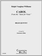Carol by Vaughan Williams Ralph - Eden Lawrence David - for Brass Quintet