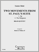 Two Movements from St. Paul's Suite by Holst Gustav - Wallace Robert - for Brass Quintet