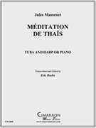 Meditation de Thaïs by Massenet Jules - Ruske Eric - for Tuba Solo