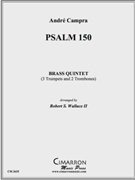 Psalm 150 by Campra Andre - Wallace Robert - for Brass Ensemble