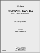 Sinfonia BWV 106 by Bach Johann Sebastian - Wallace Robert - for Brass Quintet