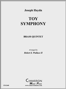 Toy Symphony by Haydn Joseph - Wallace Robert - for Brass Quintet