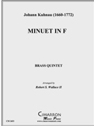 Minuet in F by Kuhnau Johann - Wallace Robert - for Brass Quintet