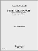 Festival March by Wallace Robert for Brass Quintet