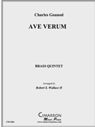 Ave Verum by Gounod Charles - Wallace Robert - for Brass Quintet