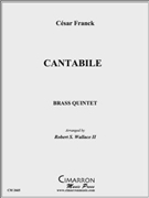 Cantabile by Franck Cesar - Wallace Robert - for Brass Quintet