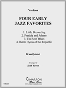 Four Early Jazz Favorites by Various - Terrett Keith - for Brass Quintet