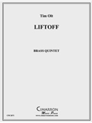 Liftoff by Olt Timothy for Brass Quintet