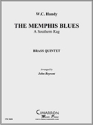 Memphis Blues The by Handy W C - Beyrent John - for Brass Quintet