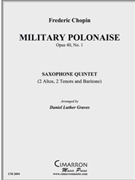 Military Polonaise by Chopin Frederic - Graves Daniel Luthe - for Sax. Ens.