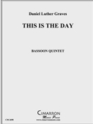 This is the Day by Graves Daniel Luthe for Sax. Ens.