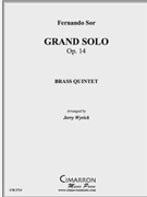 Grand Solo by Sor Fernando - Wyrick Jerry - for Brass Quintet