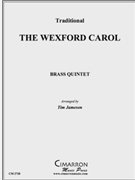 Wexford Carol The by Traditional - Jameson Tim - for Brass Quintet