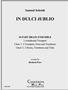 In Dulci Jublio by Scheidt Samuel - Price Richard - for Brass Ensemble