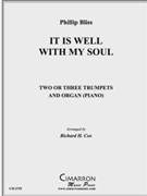 It Is Well With My Soul by Bliss Philip P - Cox Richard - for Tpt. Duet