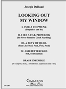 Looking Out My Window by DeRaad Joseph for Brass Ensemble