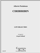 Ciribiribin by Pestalozza Alberto - DeRaad Joseph - for Low Brass Trio