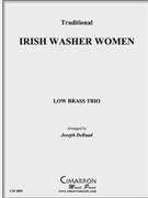Irish Washer Women by Traditional - DeRaad Joseph - for Low Brass Trio