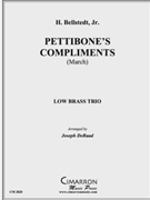 Pettibone's Compliments by Bellstedt Herman - DeRaad Joseph - for Low Brass Trio