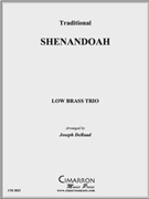 Shenndoah by Traditional - DeRaad Joseph - for Low Brass Trio