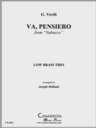 Va Pensiero by Verdi Giuseppe - DeRaad Joseph - for Low Brass Trio
