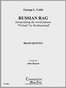 Russian Rag by Cobb George L - Beyrent John - for Brass Quintet