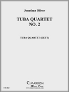 Tuba Quartet No. 2 by Oliver Jonathan for Tuba / Euphonium Quartet
