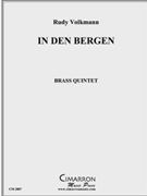 In Den Bergen by Volkmann Rudy for Brass Quintet