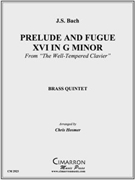 Prelude and Fugue XVI in G Minor by Bach Johann Sebastian - Hosmer Chris - for Brass Quintet