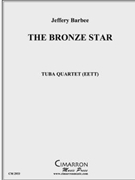 Bronze Star The by Barbee Jeffery for Tuba / Euphonium Quartet