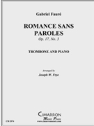 Romance sans Paroles by Faure Gabriel - Frye Joseph - for Tbn. Solo
