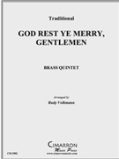 God Rest Ye Merry Gentlemen by Traditional - Volkmann Rudy - for Brass Quintet
