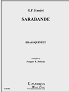 Sarabande by Handel George Frideric - Bolasky Douglas - for Brass Quintet