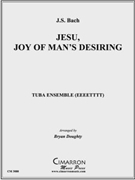 Jesu Joy of Man's Desiring by Bach Johann Sebastian - Doughty Bryan - for Tuba Ens.
