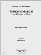 Turkish March by Beethoven Ludwig van - Chauvin Paul - for Brass Quintet