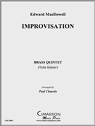 Improvisation by MacDowell Edward - Chauvin Paul - for Brass Quintet