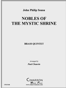 Nobles of th Mystic Shrine by Sousa John Philip - Chauvin Paul - for Brass Quintet