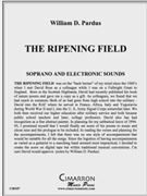 Ripening Field The by Pardus William for Voice