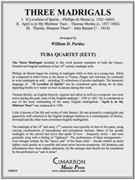 Three Madrigals by Various - Pardus William - for Tuba / Euphonium Quartet
