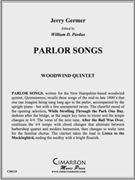 Parlor Songs by Various - Germer and Pardus - for WWind Quintet