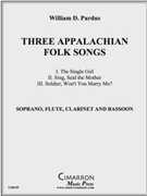 Three Appalachian Folk Songs by Pardus William for Mixed Ens.