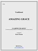 Amazing Grace by Traditional - Thomas David - for Clarinet Quartet