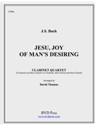 Jesu Joy Of Man's Desiring by Bach Johann Sebastian - Thomas David - for Clarinet Quartet