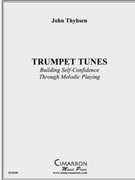 Trumpet Tunes by - Thyhsen John - for Tpt. Etude