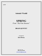 4 Seasons - Spring by Vivaldi Antonio Lucio - Dorsey - for Brass Quintet